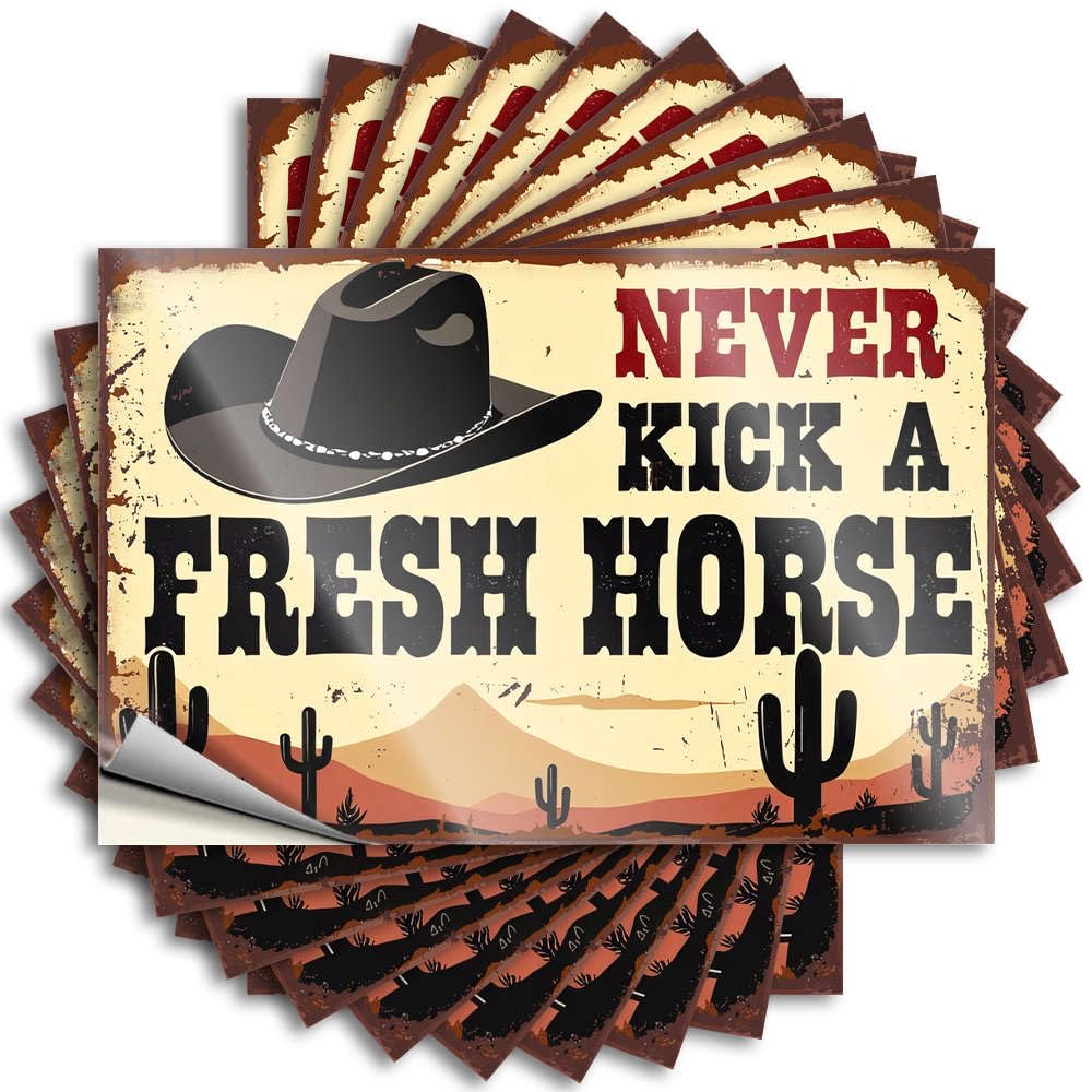 Decals - Happy Cover Never Kick A Fresh Horse for Western Small Room Decor(12X18CM)
