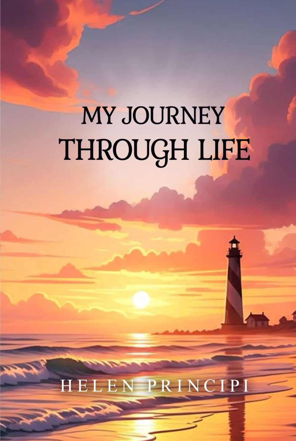 MY JOURNEY THROUGH LIFE