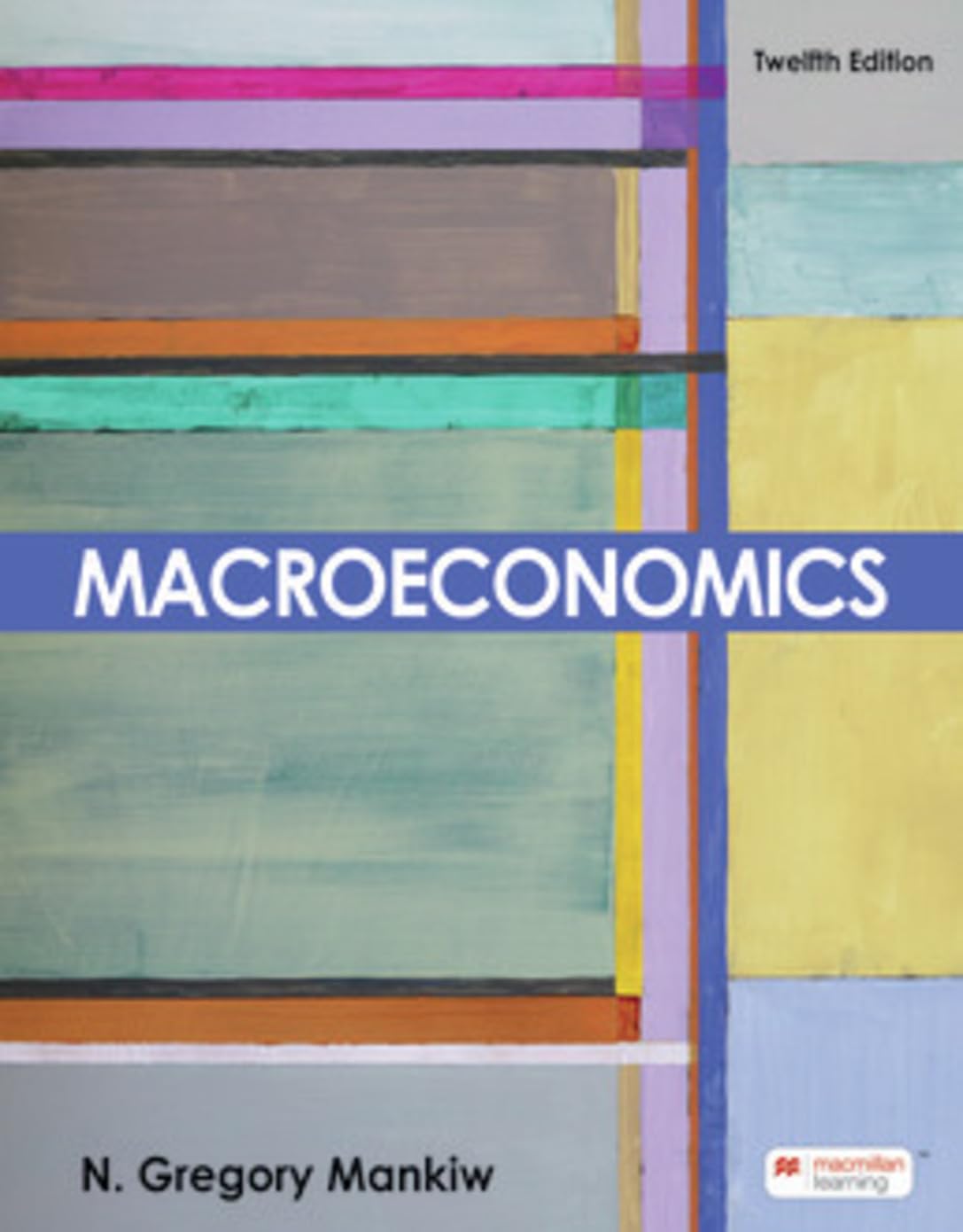 ビジネス・経済 MACROECONOMICS NMankiw Twelfth Edition Amazon | Macroeconomics | Mankiw, N. Gregory | Macroeconomics