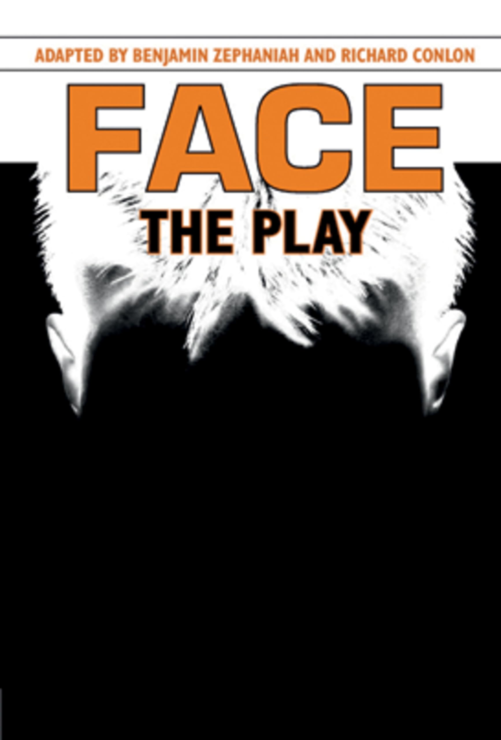 Face: The Play by Benjamin Zephaniah (Hardback Book)
