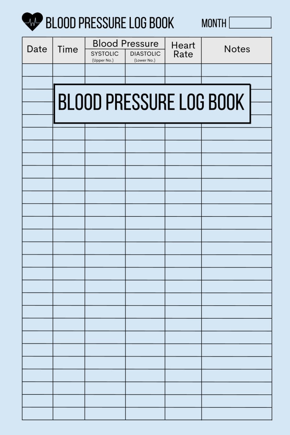 Blood Pressure Log Book: Daily Blood Pressure Log for Recording and Monitoring Blood Pressure at Home