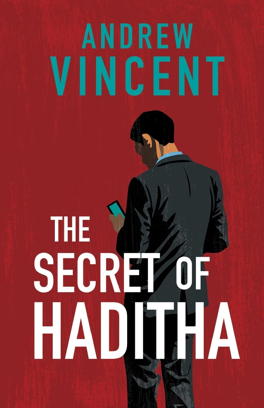Secret of Haditha by Andrew Vincent (2022, Trade Paperback)