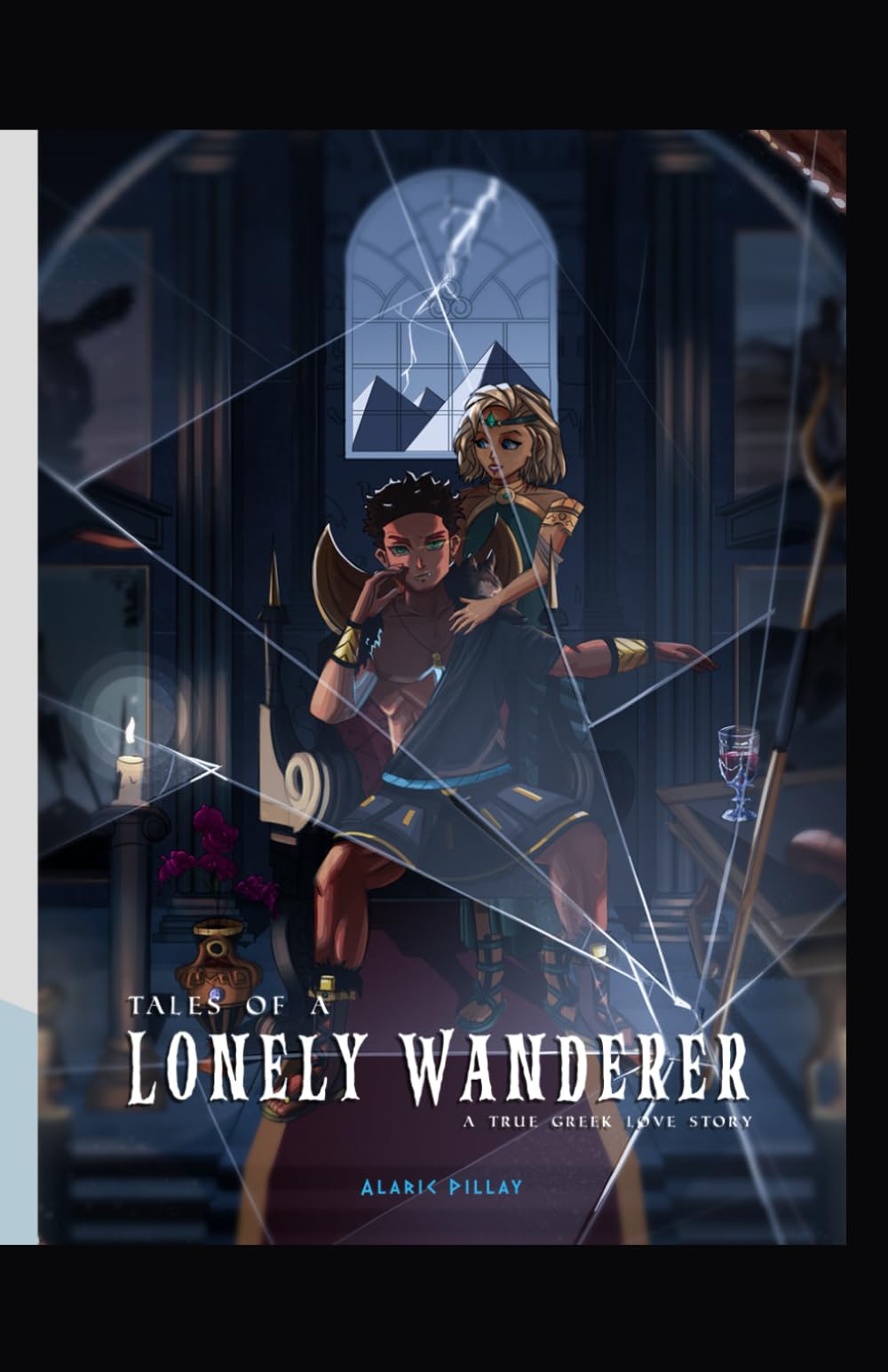 Tales of a lonely wanderer a true Greek love story: tales of a loney wanderer