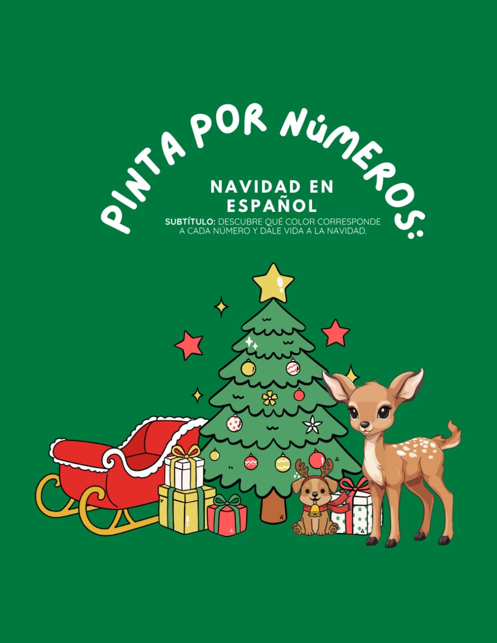 Pinta por Números: Navidad en Español: Descubre qué color corresponde a cada número y dale vida a la Navidad.