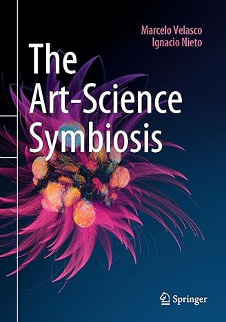 The Art-Science Symbiosis-Wow! eBook