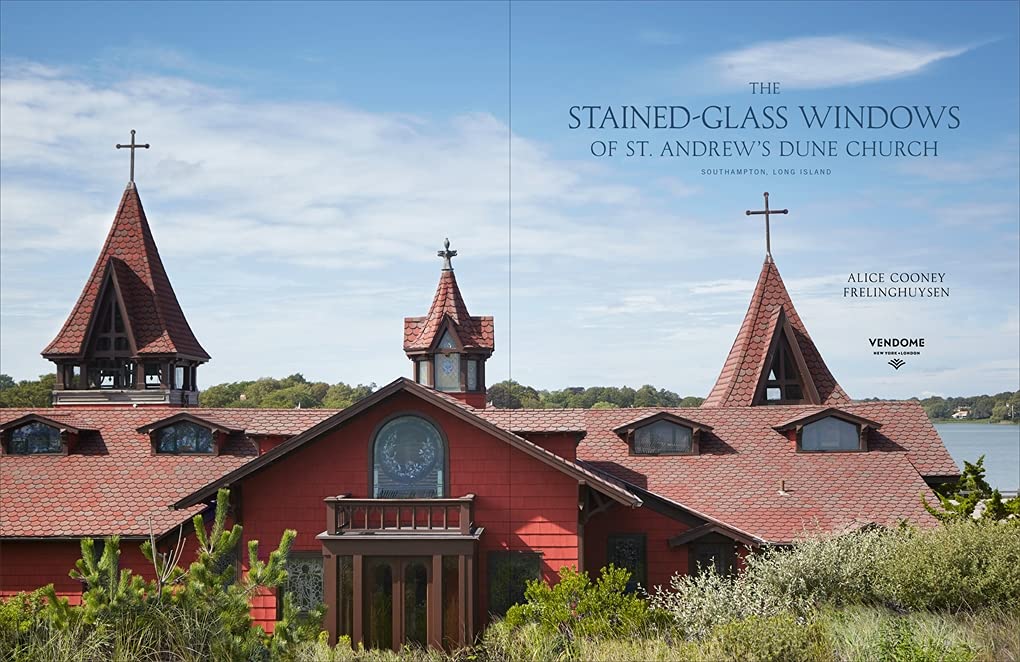 The Stained-Glass Windows of St. Andrew’s Dune Church: Southampton, New York