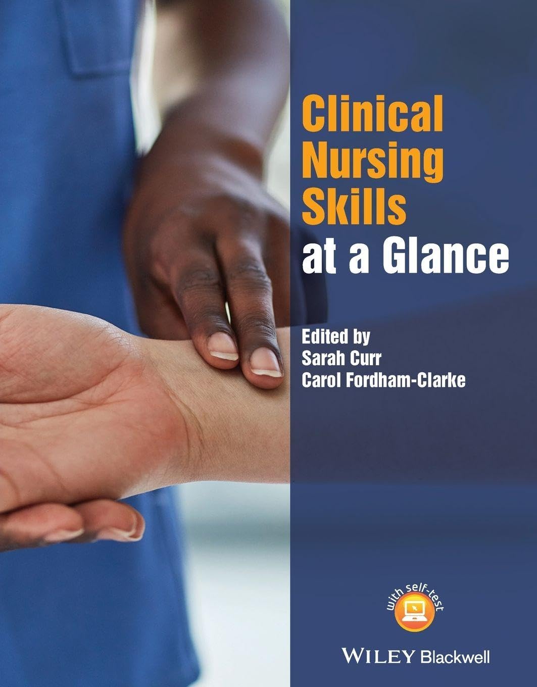Clinical Nursing Skills at a Glance (At a Glance (Nursing and Healthcare))