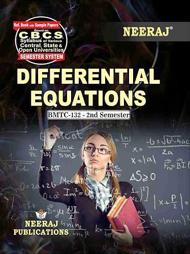 NEERAJ BMTC- 132 Differential Equations- English Medium -For BA IGNOU - Chapter Wise Help Book / Guide including Many Solved Sample Papers and Important Exam Notes– Published by Neeraj Publications