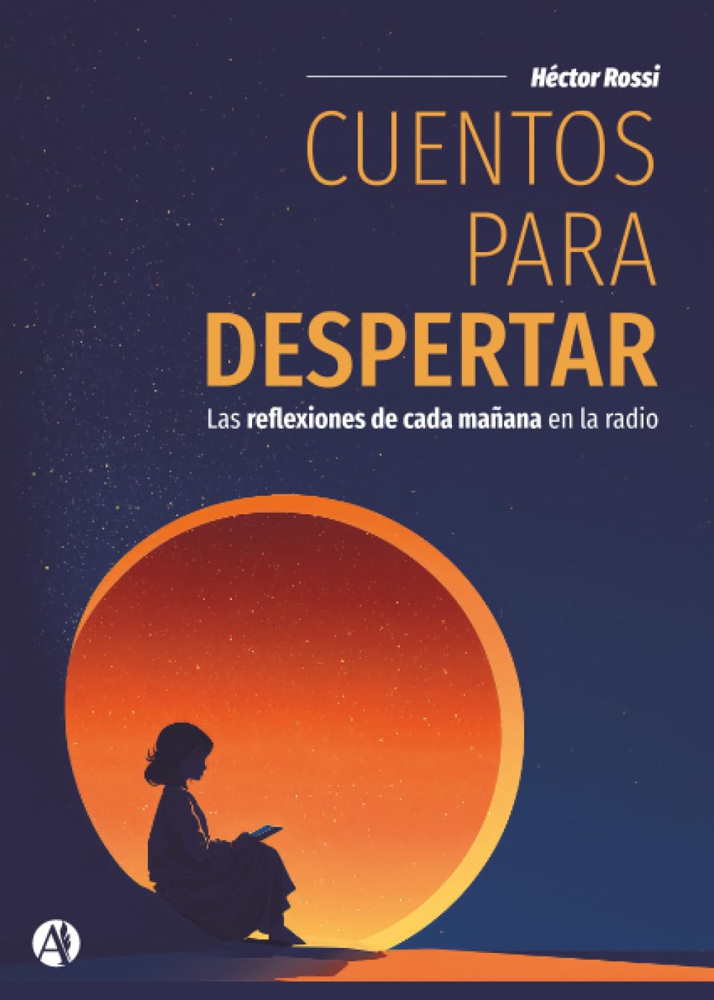 Cuentos para despertar: Las reflexiones de cada mañana en la radio