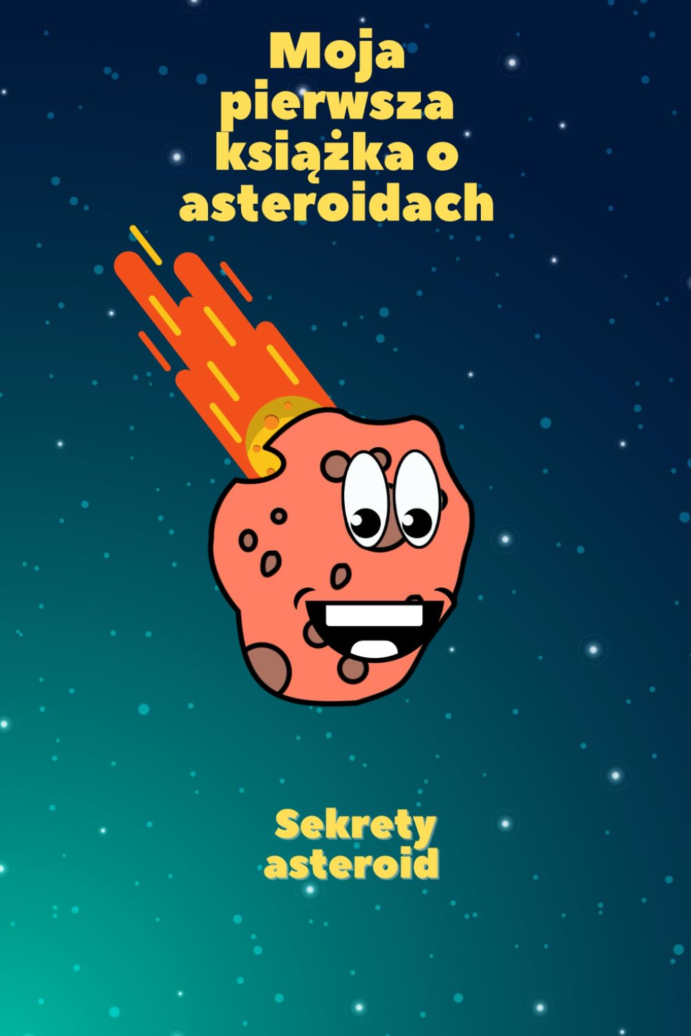 Moja pierwsza książka o asteroidach: Tajemnice asteroid, Podróż po Układzie Słonecznym