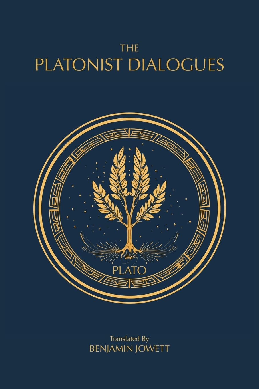 The Platonist Dialogues: The Transitional Dialogues of Plato: 2 (The Complete Works of Plato)