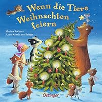 Wenn die Tiere Weihnachten feiern (Popular Fiction) 3789170402 Book Cover