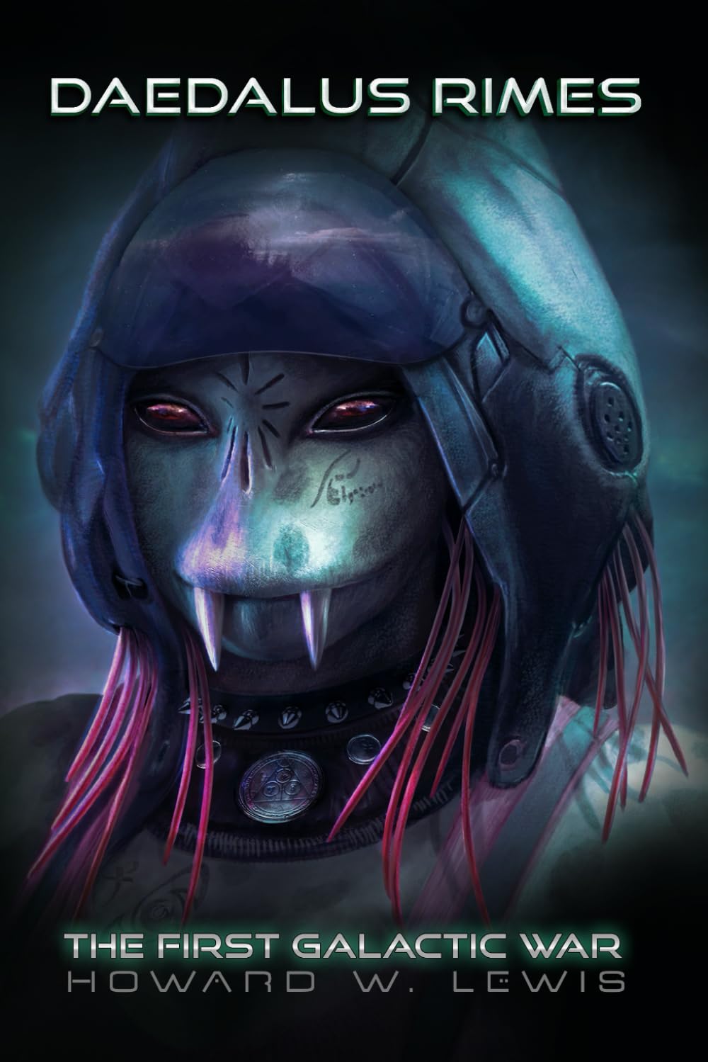 The First Galactic War: The Daedalus Rimes Saga Book III