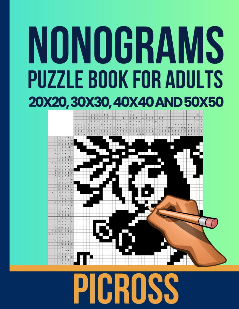 Nonogram Puzzle Book: 101 Puzzles from 20x20 to 50x50 Grids: A Progressive Challenge For Puzzle Enthusiasts - From Intermediate to Expert Solvers