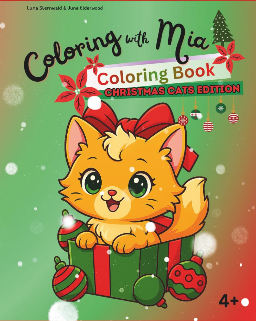 Coloring with Mia: Coloring Book: Christmas Cats Edition
