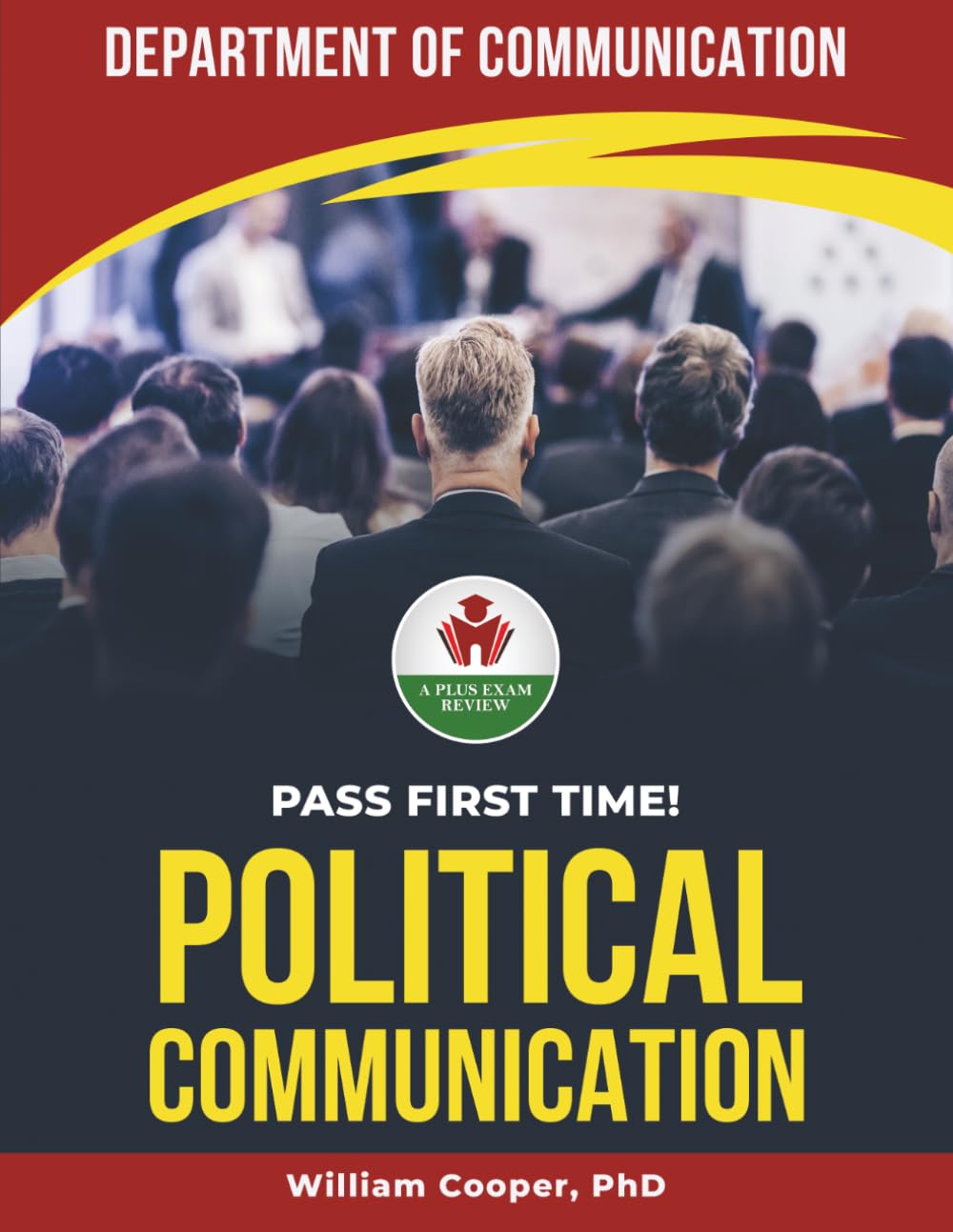POLITICAL COMMUNICATION EXIT EXAM PREP