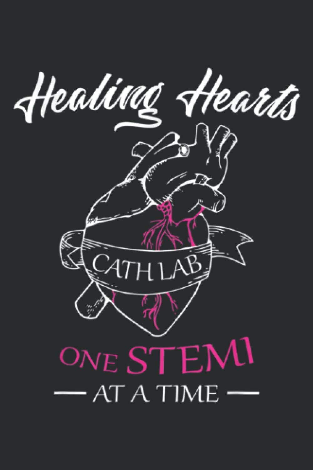 Cath Lab Nurse Gift Nurse Stemi Cardiac Care Healing Heart: Undated Daily Planner: Set Goals, Plans, And Schedules Monthly, Weekly, And Daily (6" x 9" ), 100 Pages Paperback – 21 April 2022