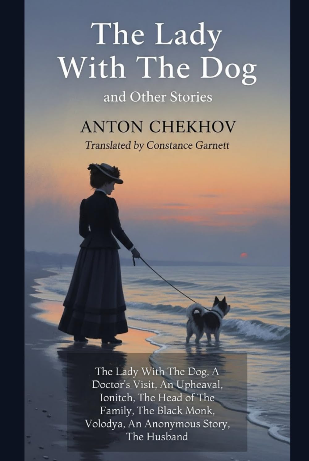 The Lady With the Dog and Other Stories