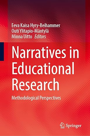Narratives in Educational Research: Methodological Perspectives-Wow! eBook