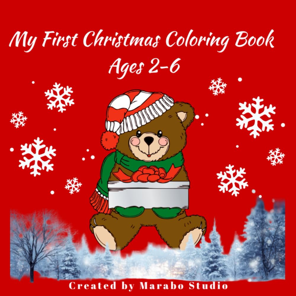 My First Christmas Coloring Book Ages 2-6