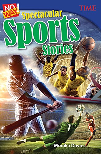 Amazon.com: No Way! Spectacular Sports Stories (Time for Kids ...