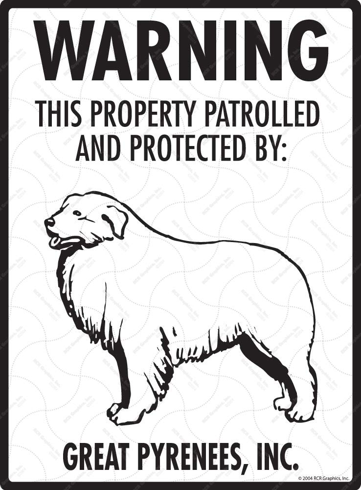 Warning Area Patrolled By Great Pyrenees Dog Sign - 8x12 Inch Outdoor Vinyl Decal