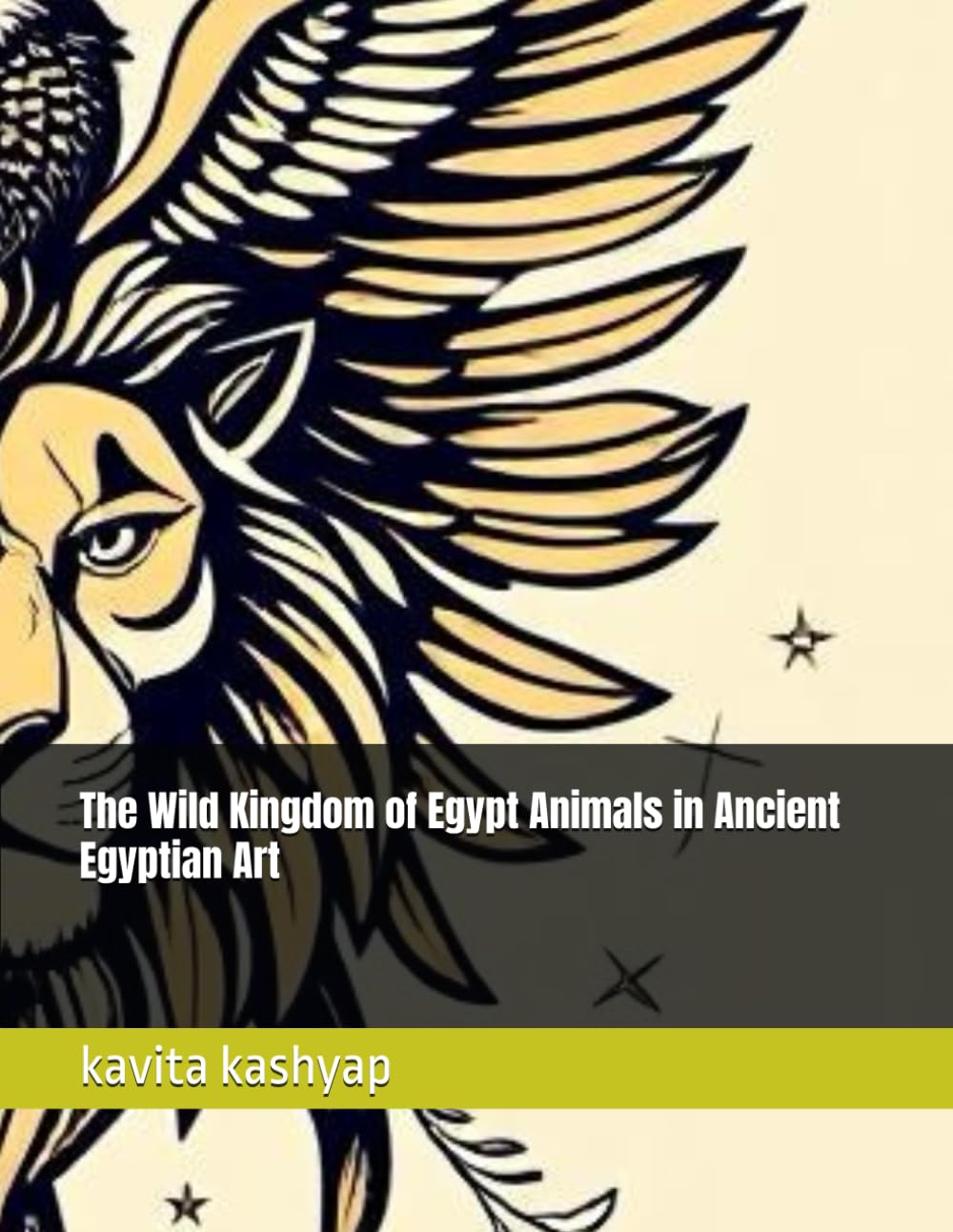 The Wild Kingdom of Egypt Animals in Ancient Egyptian Art
