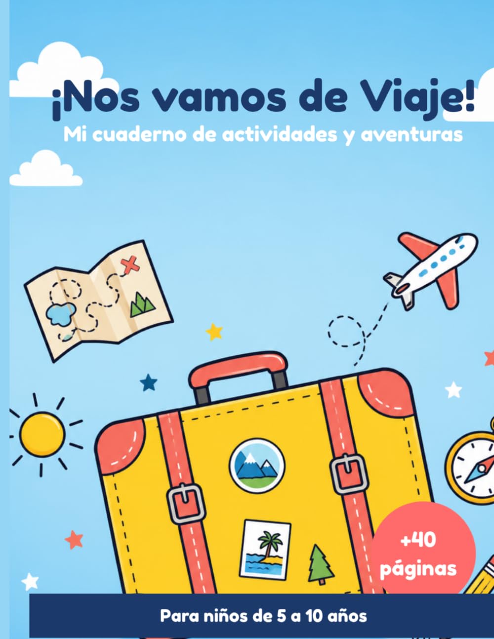 ¡Nos vamos de Viaje!: Mi cuaderno de actividades y aventuras para el coche
