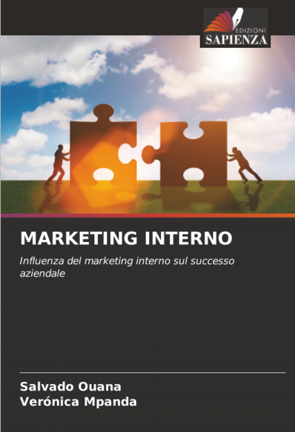 MARKETING INTERNO: Influenza del marketing interno sul successo aziendale