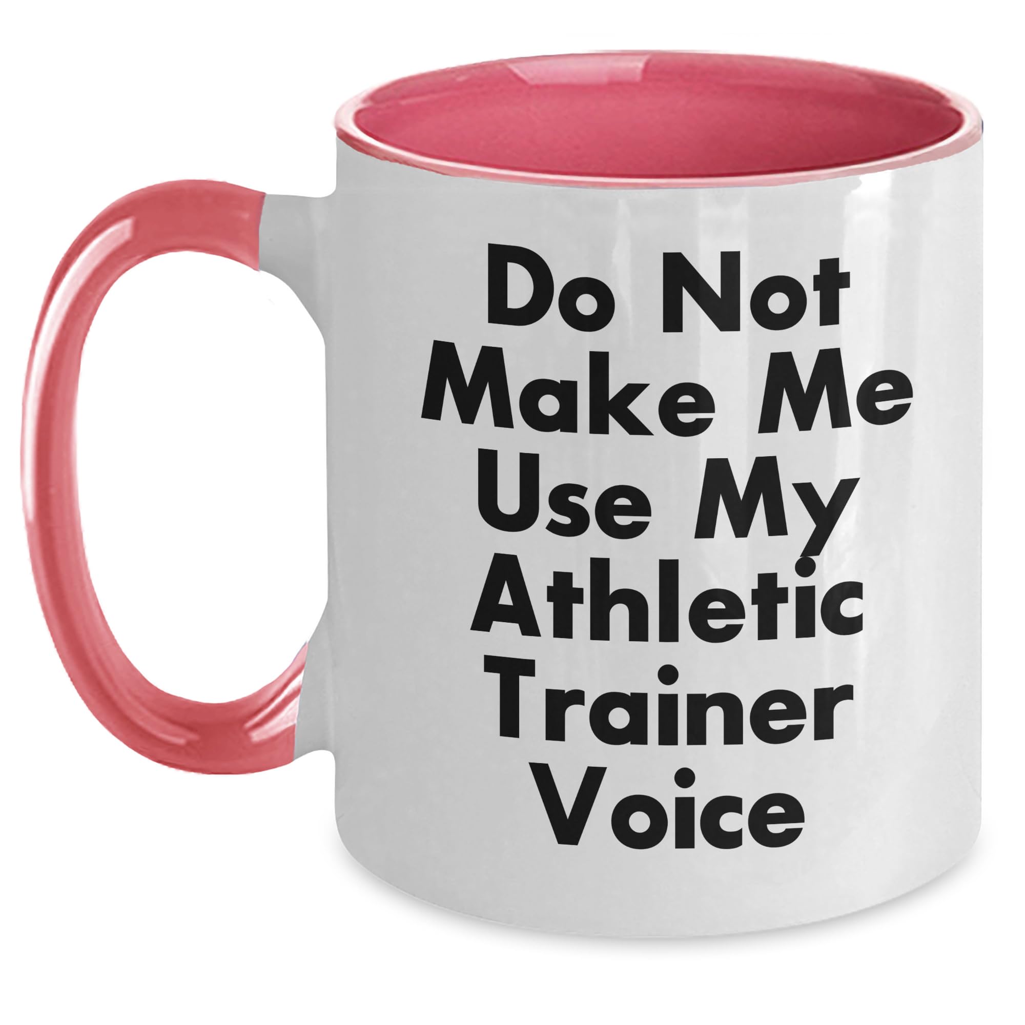 Athletic Trainer Mom's Day Gift — funny ceramic mug from ShopProudGifts