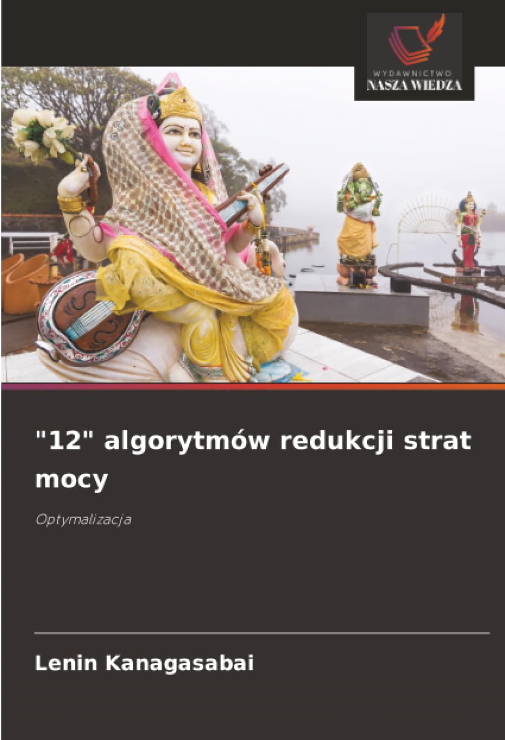 "12" algorytmów redukcji strat mocy: Optymalizacja