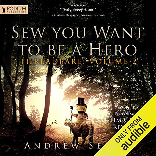 Amazon.co.jp Sew You Want to Be a Hero Threadbare, Volume 2 (Audible