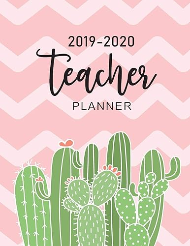 Teacher Planner 2019-2020: Cute Cactus Cover | Daily Weekly and Monthly Planners Academic Yearly Lesson Plan and Record Book 7 Period | Time ... June 2020 (Teacher Planning and Record Book)