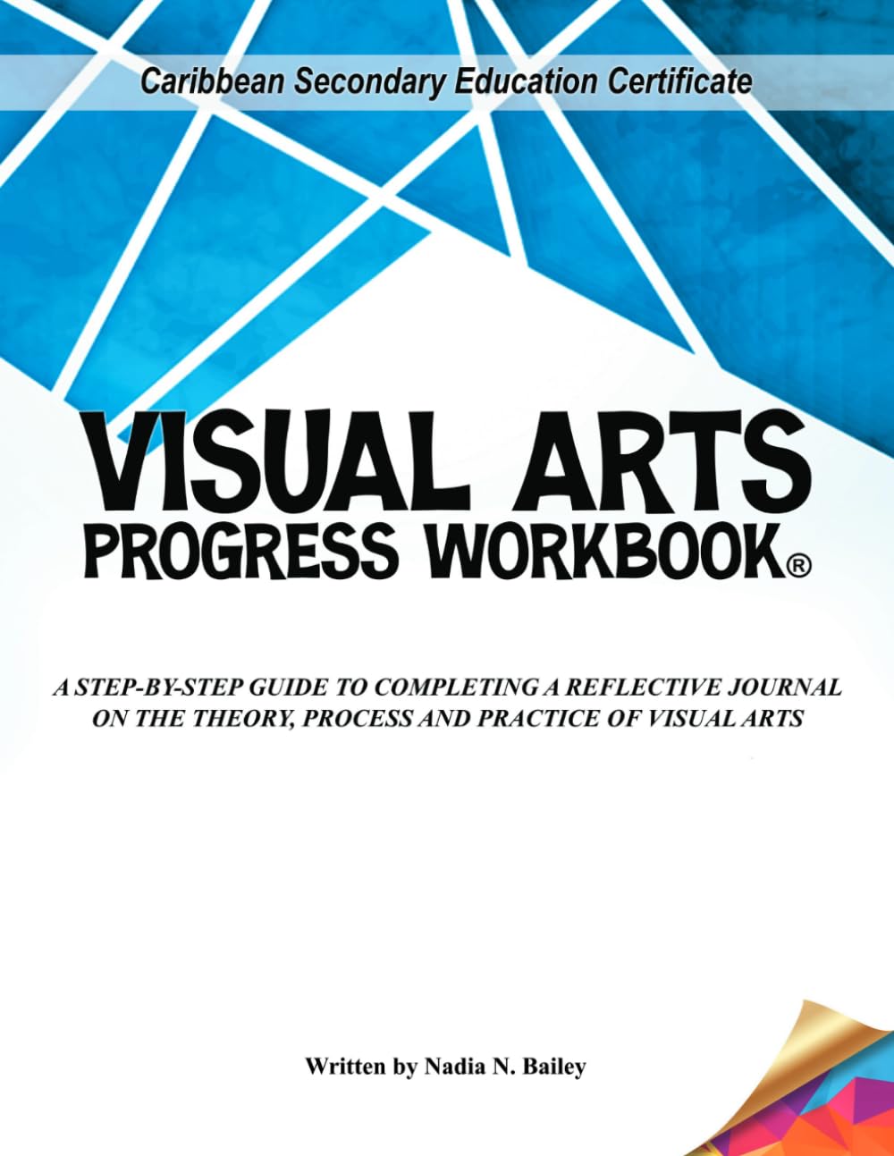 CSEC Visual Arts comment réussir son journal de réflexion