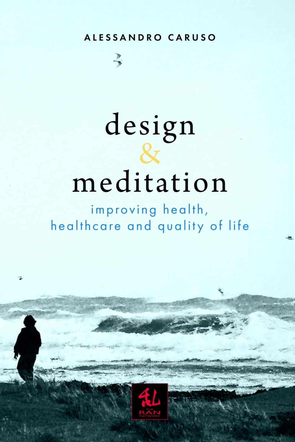 Design & Meditation: Improving health, healthcare and quality of life (Vitality)