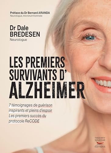 Les premiers survivants d'Alzheimer - Premiers succès du protocole ReCODE