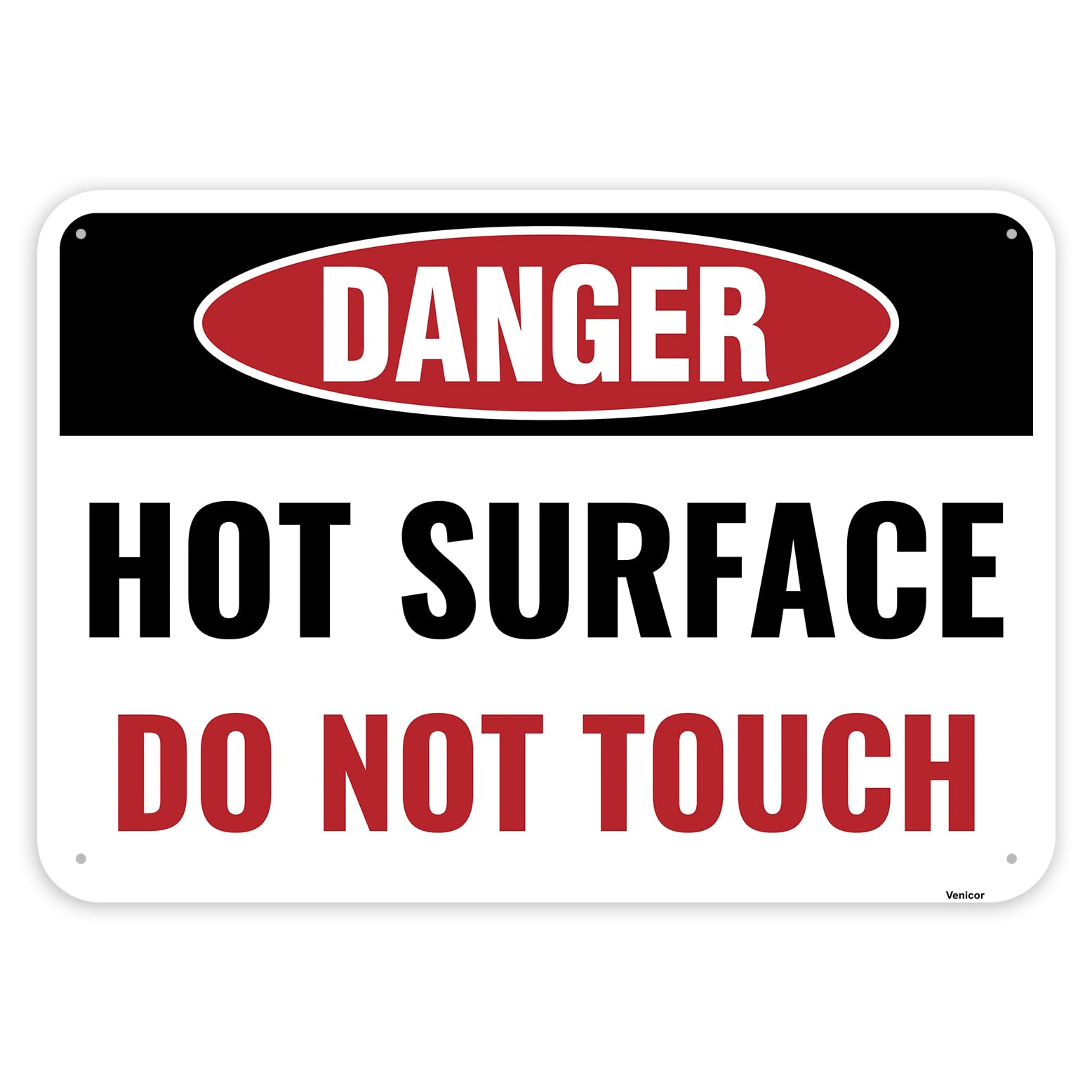 Hot Surface Aluminum Sign, Do Not Touch Danger Warning Plaque, 12x8 Inch