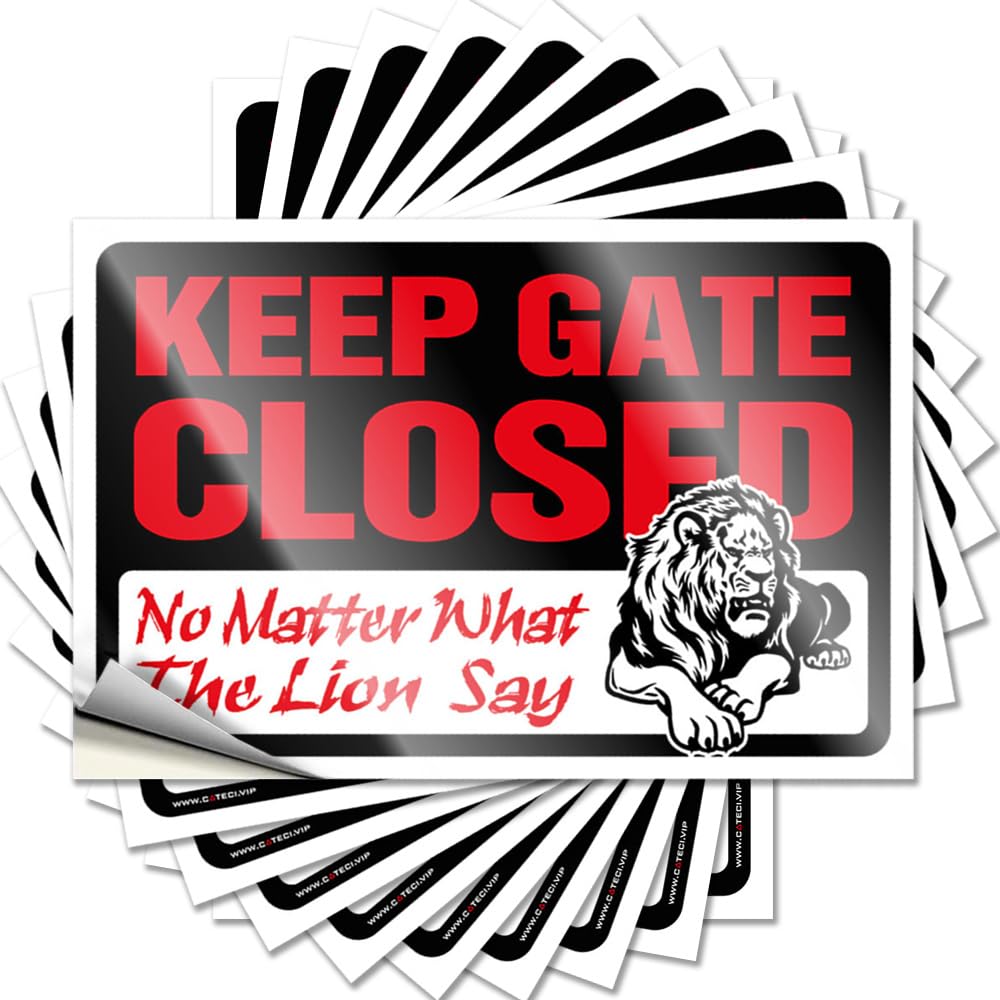 Bedroom Stuff Inside Quote - Keep Gate Closed No Matter What The Lion Say Hat Waterproof Vinyl Sticker(6X9CM)