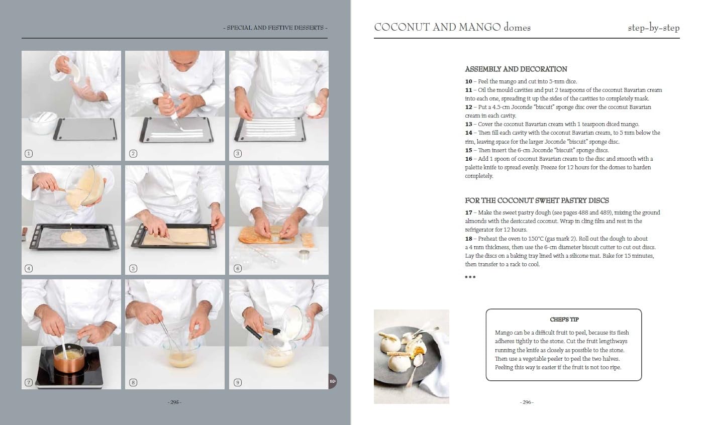 Le Cordon Bleu Pastry School: 100 step-by-step recipes explained by the chefs of the famous French culinary school