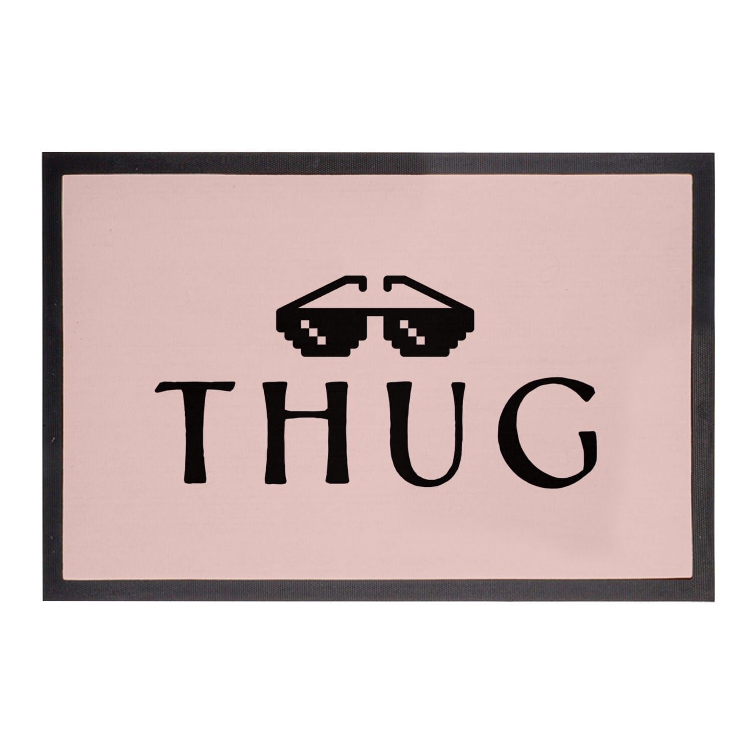 Paillasson Rose Thug Life 75x50cm tapis d'entrée humoristique