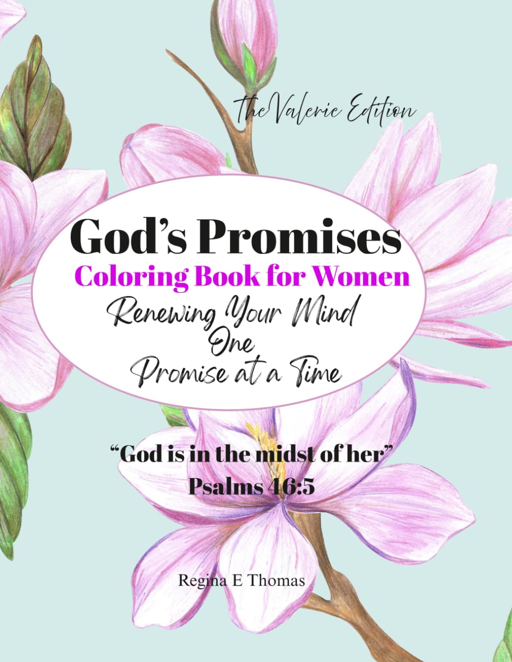 God's Promises: Coloring Book for Women: Renewing Your Mind One Promise at a Time