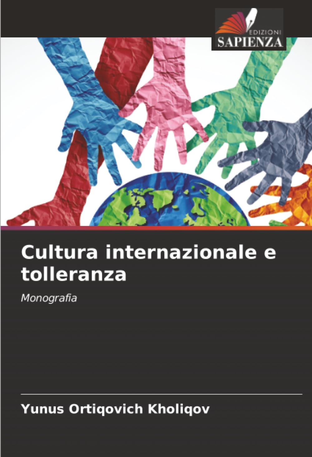 Cultura internazionale e tolleranza: Monografia