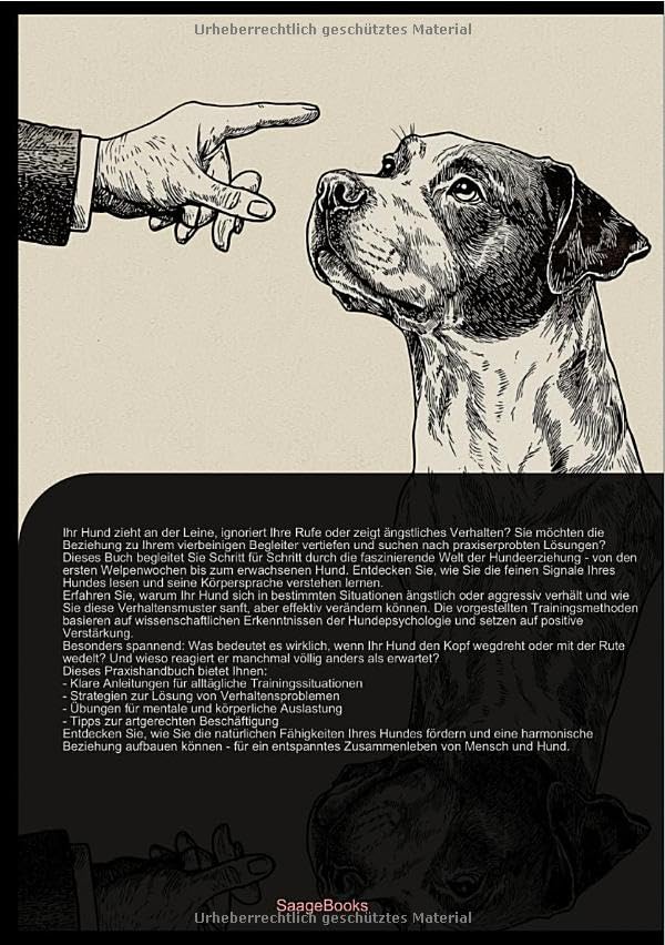 Hundeerziehung & Hundetraining: Artgerechte Hundeerziehung von Welpe bis Erwachsener: Der praxisnahe Ratgeber für Hundepsychologie, Körpersprache ... Aggressionsverhalten beim Hund (Hund (DE))