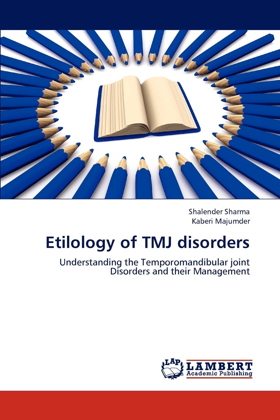 Etilology of TMJ disorders: Understanding the Temporomandibular joint Disorders and their Management