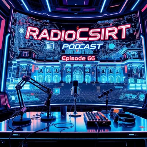 RadioCSIRT &ndash; Deutsche Ausgabe &ndash; (Ep. 66)