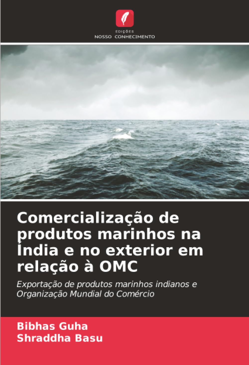 Comercialização de produtos marinhos na Índia e no exterior em relação à OMC: Exportação de produtos marinhos indianos e Organização Mundial do Comércio