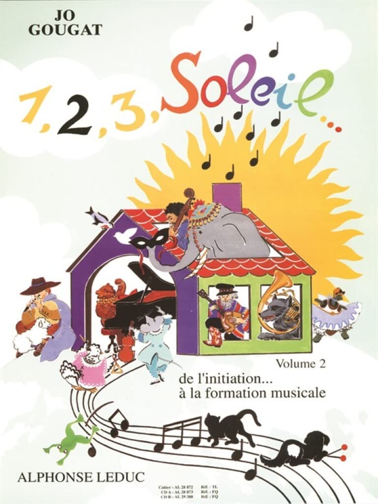 1 2 3 Solfège Volume 2 Jo Gougat | Cahier Formation Musicale Enfants Débutants | Livre Théorie Musicale Chant | Exercices Progressifs Lecture Rythme | Pratique Maison Cours Professeurs Alphonse Leduc