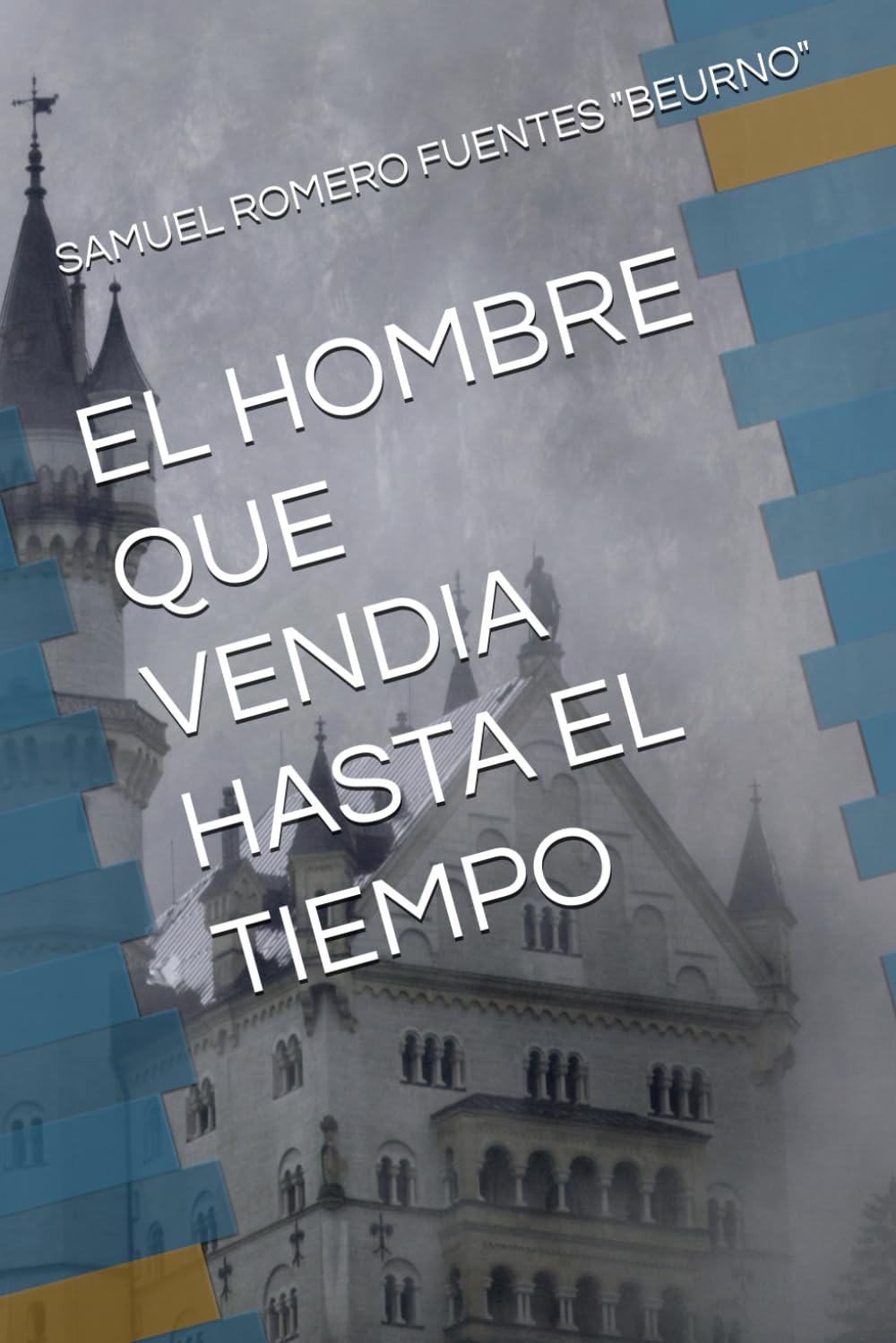 EL HOMBRE QUE VENDIA HASTA EL TIEMPO