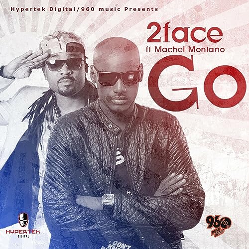 2face Idibia feat. Machel Montano