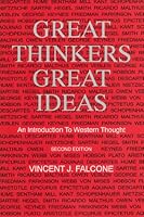 Great Thinkers, Great Ideas: An Introduction to Western Thought 0962932310 Book Cover